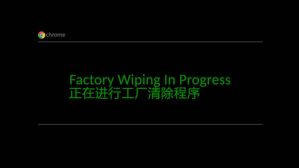 Factory Wiping In Progress en Chrome OS