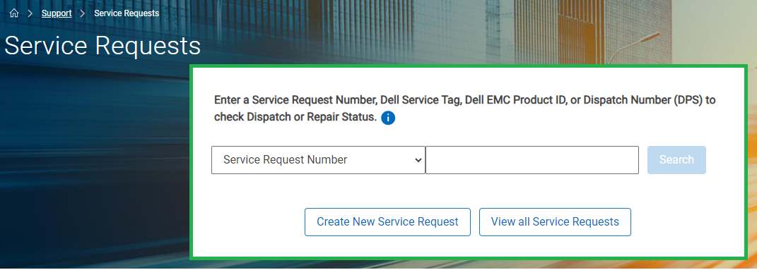 Dell Support Service Request search