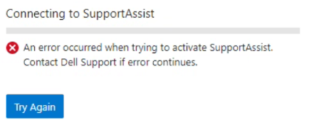SupportAssistをアクティブ化しようとしたときにエラーが発生しました