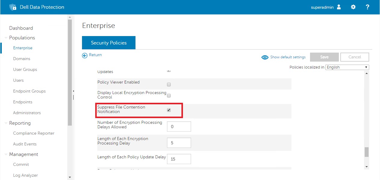 How to "Suppress file content notification" in Dell Encryption