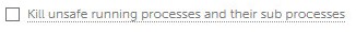 Kill unsafe running processes and their sub processes