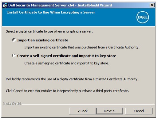 Install server encryption certificate options