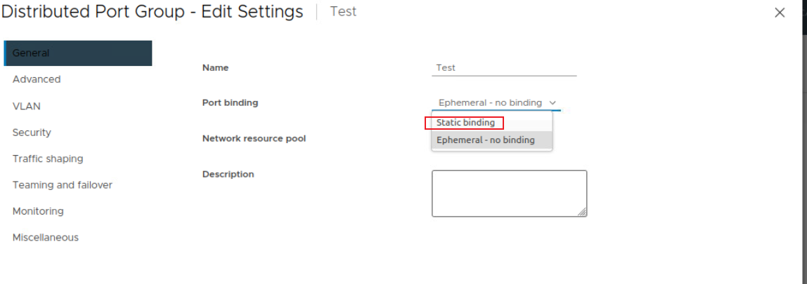 Distributed Port Group Edit Settings UI General tab with port binding selection drop down showing static binding and ephemeral - no binding selections