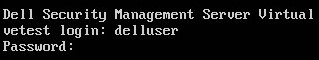 Connexion à Dell Security Management Server Virtual