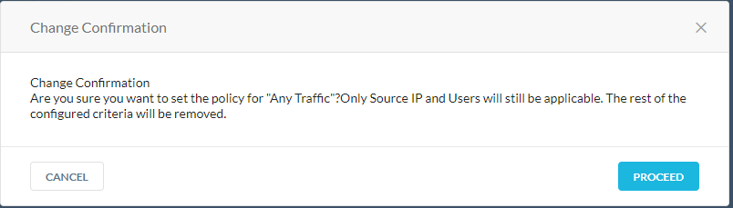 选择“Any Traffic”后选择“Proceed”