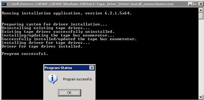 Figure 9 W2K3 Tape Drive Successful