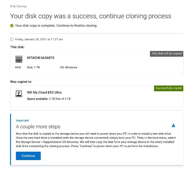 Your disk copy was a success, continue cloning process 화면