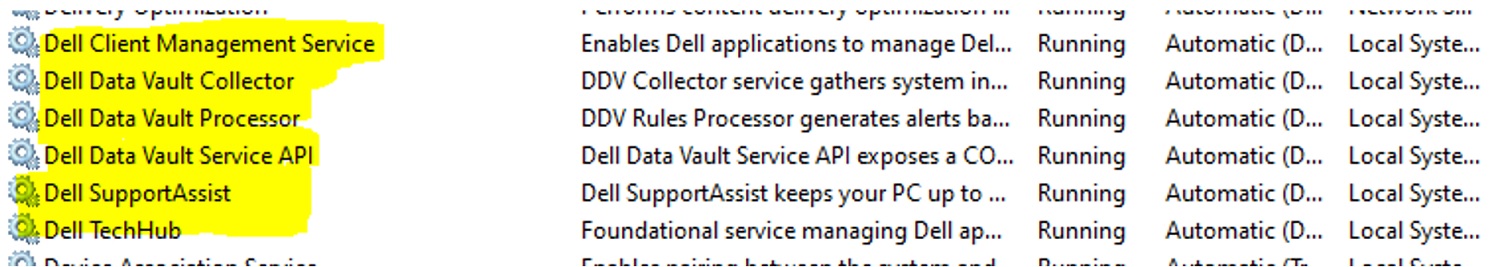 Dell Client Management Service, Dell Data Vault Collector, Dell Data Vault Processor, Dell Data Vault Service API, Dell SupportAssist, Dell TechHub