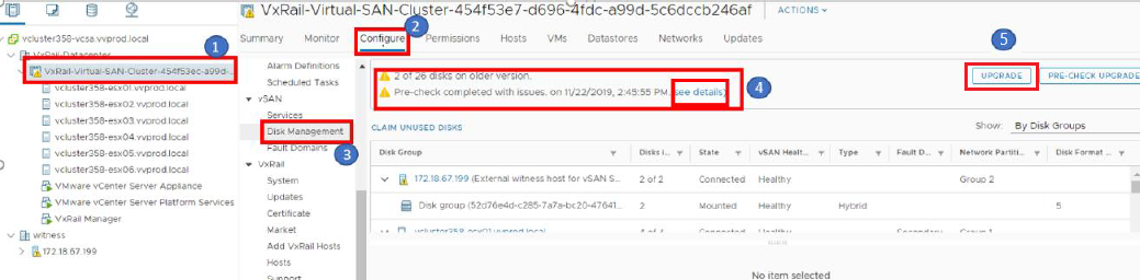 VxRail Cluster > Configure > Disk Management > UPGRADE