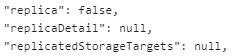 Example of "replicatedStorageTargets" after resetting