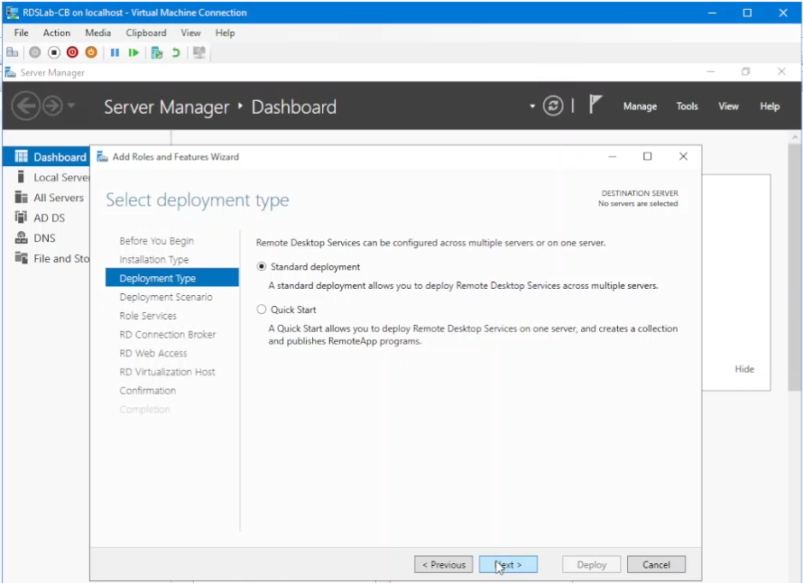 Selezionare Standard Deployment.