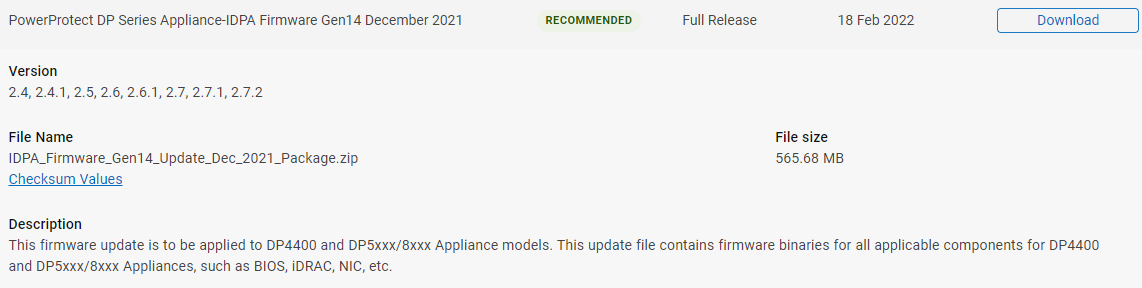 PowerProtect DP Series Appliance-IDPA Firmware Gen14 December 2021 -laiteohjelmisto on saatavilla Dellin tukisivustosta.