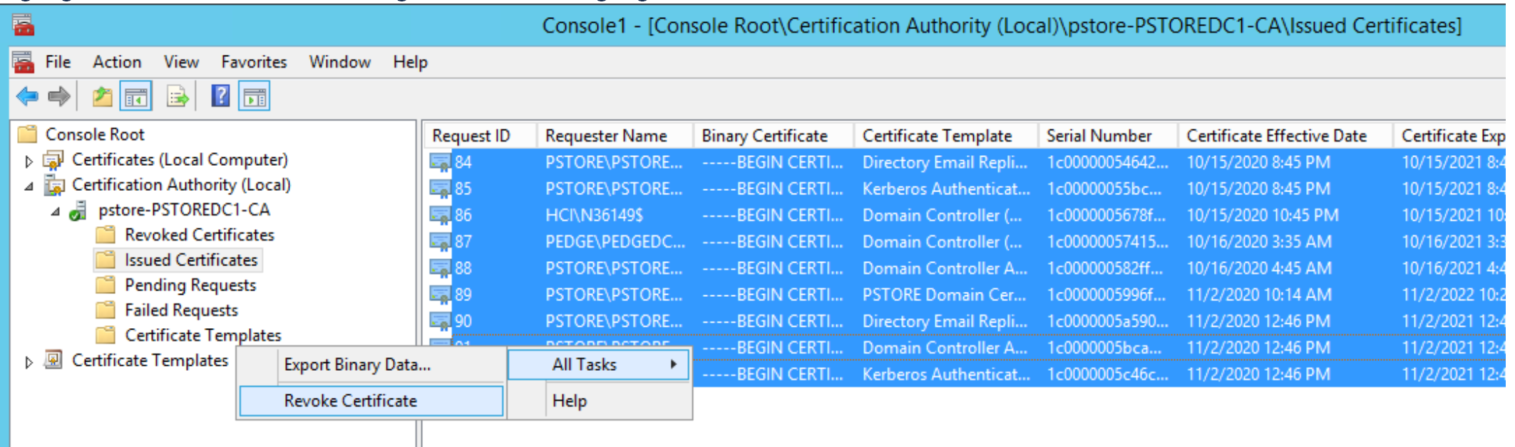Right-click on the highlighted certificates and select All Tasks Revoke Certificate
