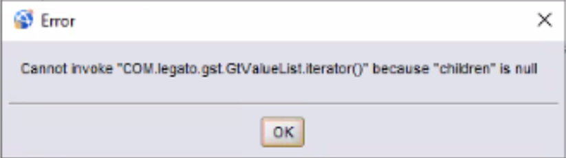 NMC error cannot invoke COM.legato.gst.GtValueList.Iterator because children is null