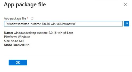 Haga clic en Seleccionar archivo de paquete de aplicación y busque windowsdesktop-runtime-8.0.16-win-x64.intunewin