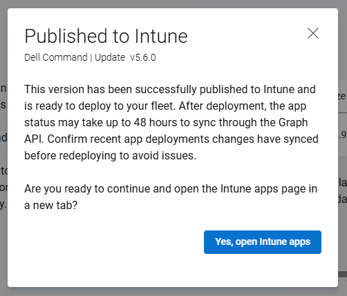 [Intune に公開済み] 画面と [はい、Intune アプリを開きます] ボタン