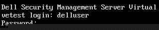 Anmeldung bei Dell Security Management Server Virtual