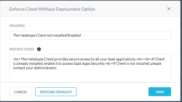 Enforce Client Without Deployment Option