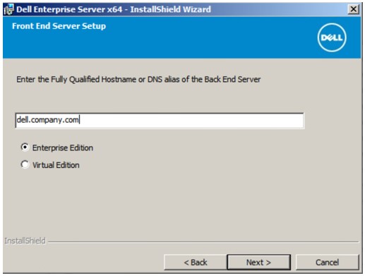 L'immagine mostra un esempio di nome host completo o alias DNS del server back-end Dell Data Protection | Enterprise Edition Server.