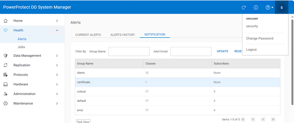 secuser認証情報を使用してDD GUIにログインします。GoTo - Health>Alerts>Notification。すべてのセキュリティ グループが表示されますが、選択と削除はできません。