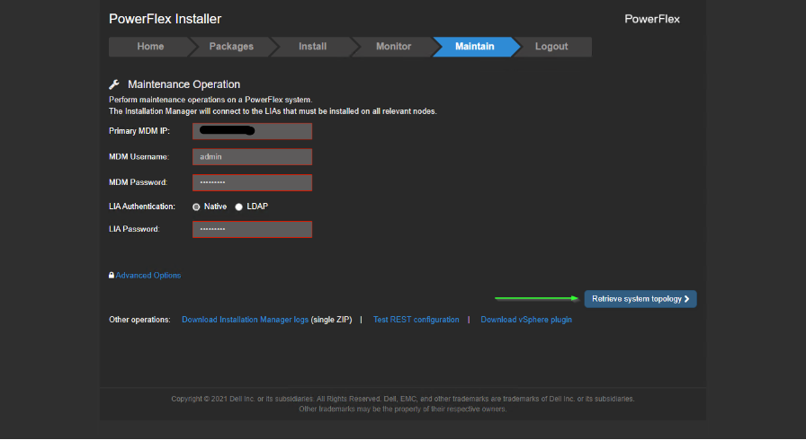 Enter the Primary MDM IP, Username, Password, and LIA Password