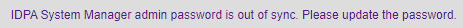 IDPA Password out of Sync Error