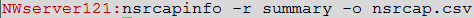 example nsrcapinfo -r summary -o nsrcap.csv