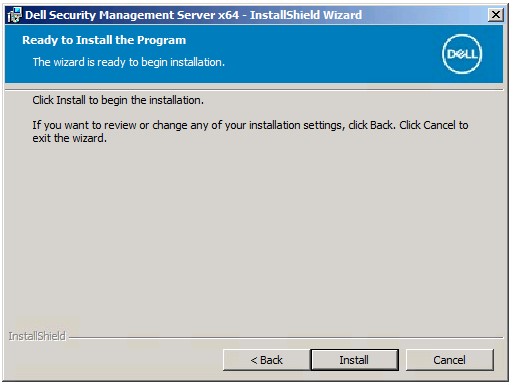 Экран готовности к установке Dell Security Management Server