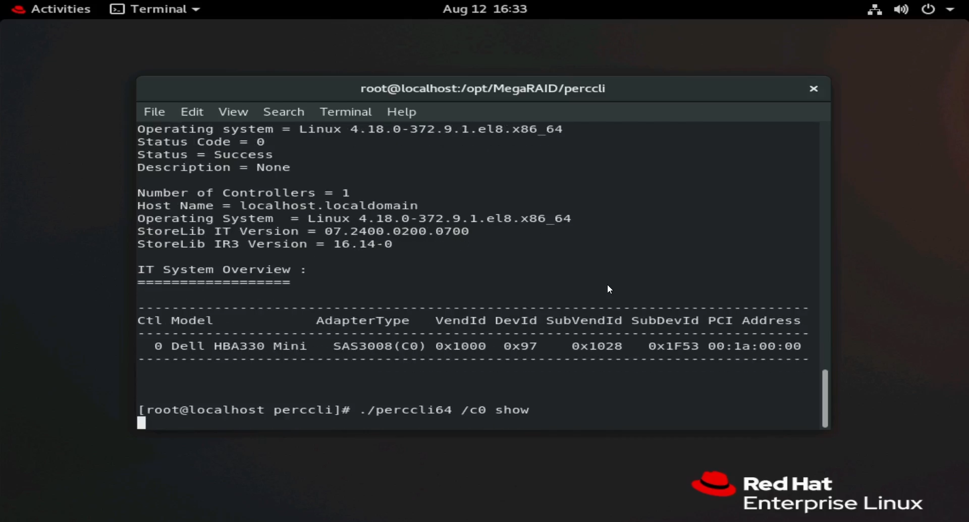 Running command ./perccli64 /c0 show.