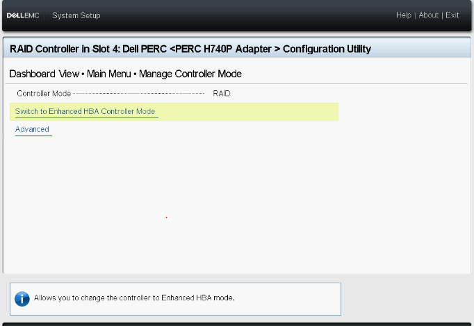 Clique em Switch to Enhanced HBA Controller Mode