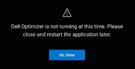 Le deuxième message s’affiche lors du démarrage de Dell Optimizer