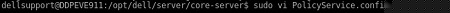 Type sudo vi PolicyService.config