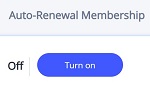 Auto-Renewal Membership