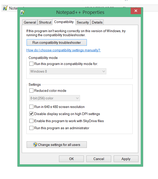 Notepad application properties DPI scaling