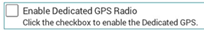 Enable Dedicated GPS Radio