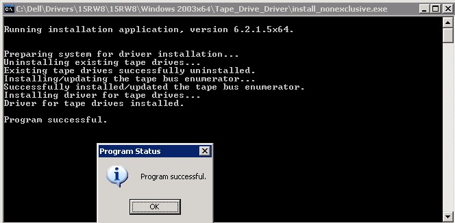 Figure 9 W2K3 Tape Drive Successful