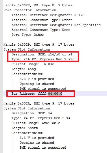 コマンドdmidecodeを実行し、その中でバスアドレス(この場合は「04:00.0」)を検索できます。