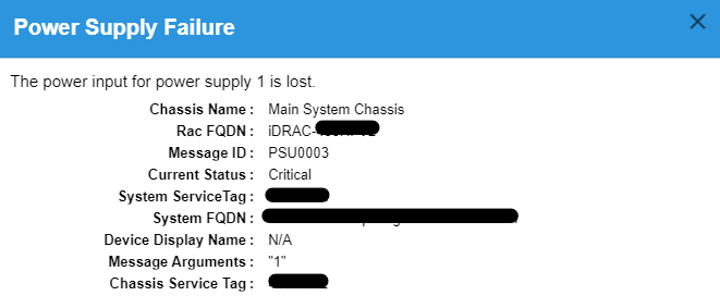 Screenshot of "Power Supply Failure. The power input for power supply x is lost" message.