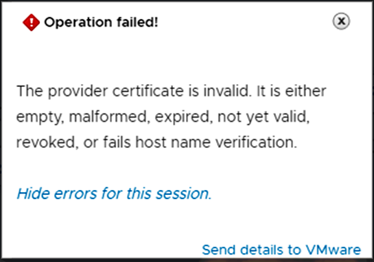 «&nbsp;The provider certificate is invalid. It is either empty, malformed, or expired, not yet valid, revoked, or fails host name verification.&nbsp;»
