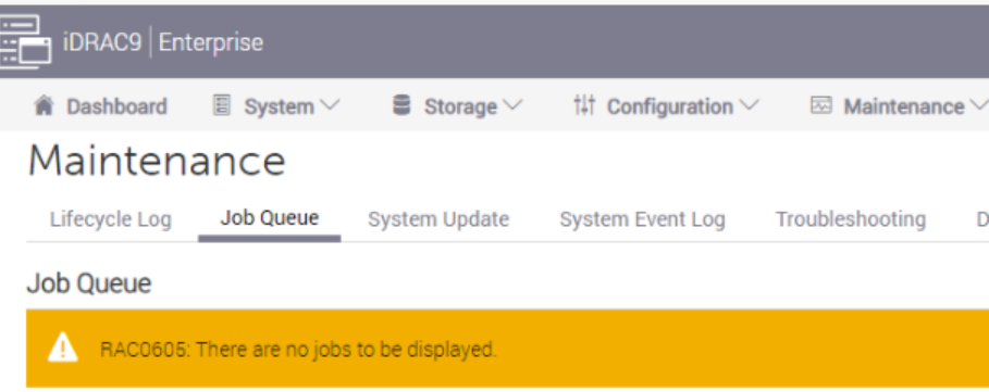 iDRAC UI > Maintenance > Job Queue