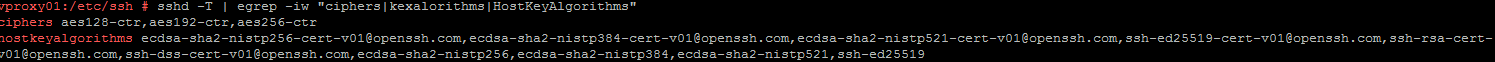 sshd -T | egrep -iw "ciphers|kexalorithms|HostKeyAlgorithms"