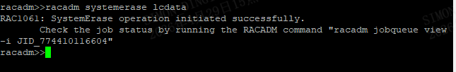 RACADM terminal showing the systemerase lcdata command and response.