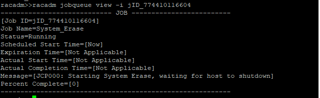RACADM terminal showing the System Erase job status in the job queue.