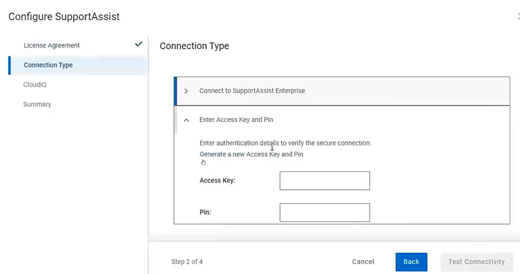 Configure SupportAssist -> Connect Type